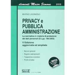 Privacy e pubblica amministrazione. La normativa...