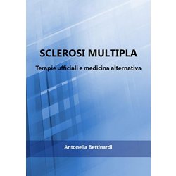 Sclerosi multipla - Terapie ufficiali e medicina...