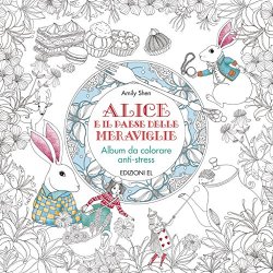 Alice e il paese delle meraviglie - Album da...