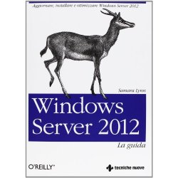 Windows Server 2012. La guida