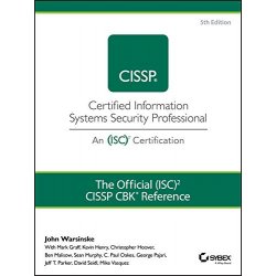 The Official (ISC)2 Guide to the CISSP CBK...