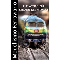 Modellismo Ferroviario - Il plastico più grande...